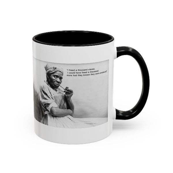 Harriet Tubman Mug | "I Freed A Thousand Slaves" Quote | Black History & African Coffee Legacy