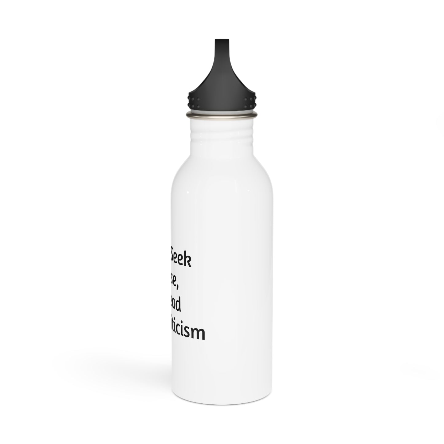 "Seek Criticism" Motivational Water Bottle
