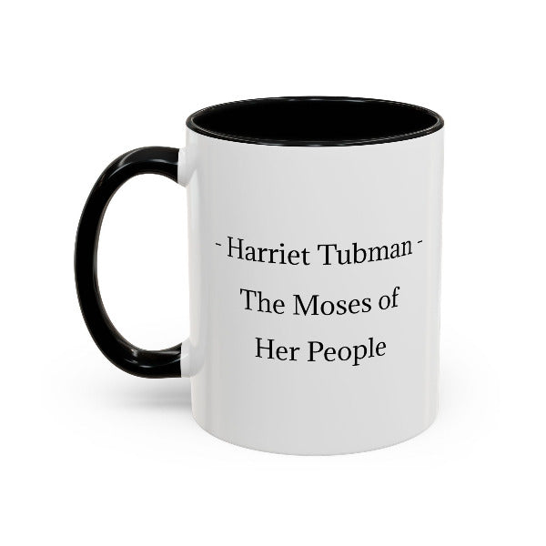 Harriet Tubman Mug | "I Freed A Thousand Slaves" Quote | Black History & African Coffee Legacy