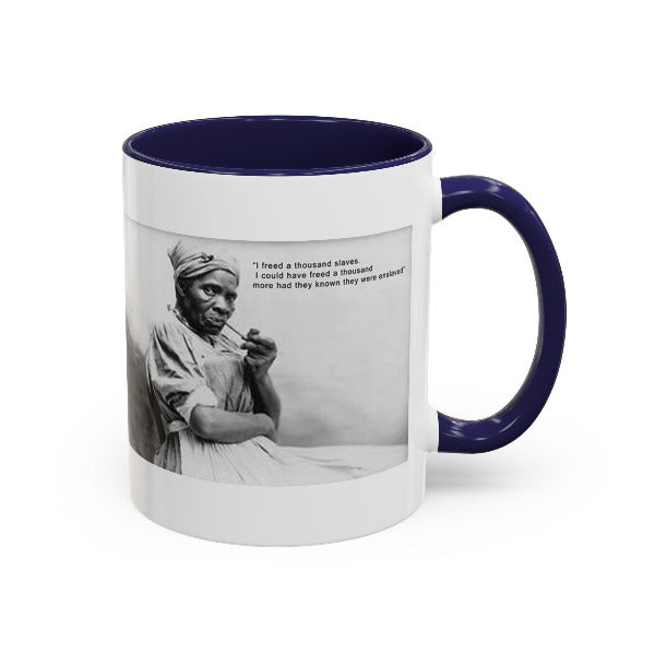 Harriet Tubman Mug | "I Freed A Thousand Slaves" Quote | Black History & African Coffee Legacy