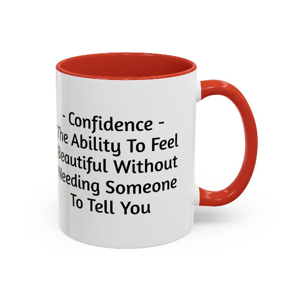 Self-Love & Confidence Quote Coffee Mug | Inspirational Gift
