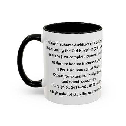 Sahure: Architect of a Golden Age | Old Kingdom Pharaoh Mug