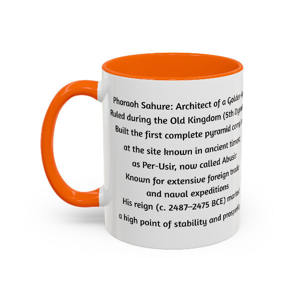 Sahure: Architect of a Golden Age | Old Kingdom Pharaoh Mug