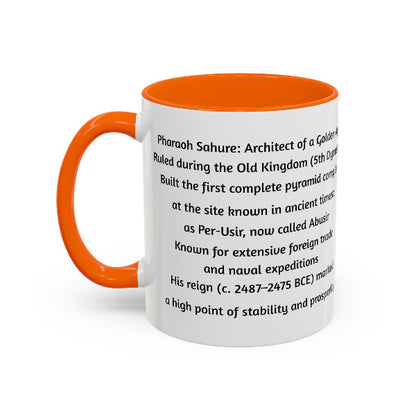 Sahure: Architect of a Golden Age | Old Kingdom Pharaoh Mug
