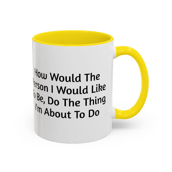 Transformative Action Coffee Cup | Motivation for Growth