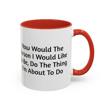Transformative Action Coffee Cup | Motivation for Growth