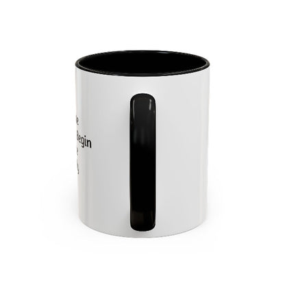Daily Motivation Mug – Opportunity to Begin Again Coffee Mug