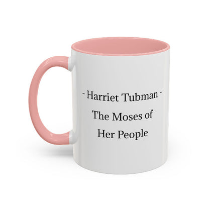 Harriet Tubman Mug | "I Freed A Thousand Slaves" Quote | Black History & African Coffee Legacy