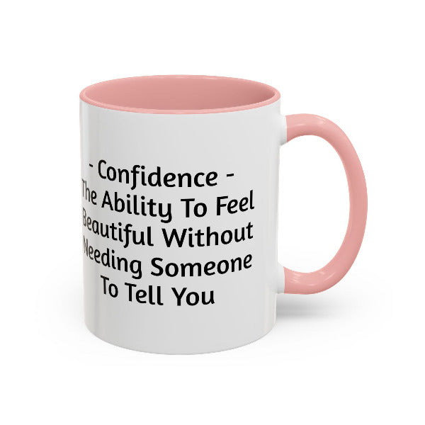 Self-Love & Confidence Quote Coffee Mug | Inspirational Gift