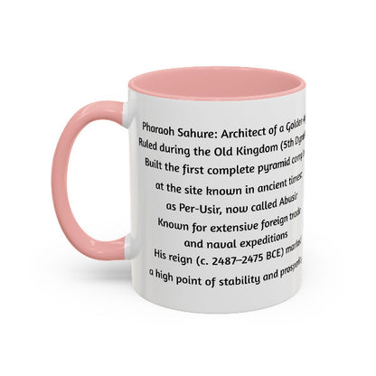 Sahure: Architect of a Golden Age | Old Kingdom Pharaoh Mug