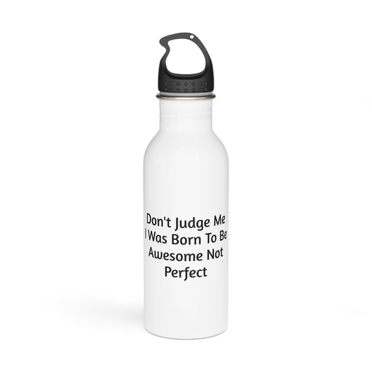 "Born To Be Awesome" Stainless Steel Water Bottle