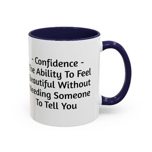 Self-Love & Confidence Quote Coffee Mug | Inspirational Gift