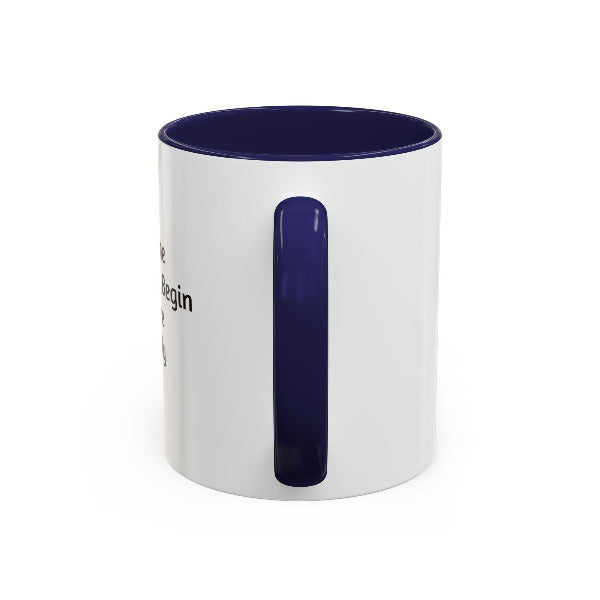 Daily Motivation Mug – Opportunity to Begin Again Coffee Mug