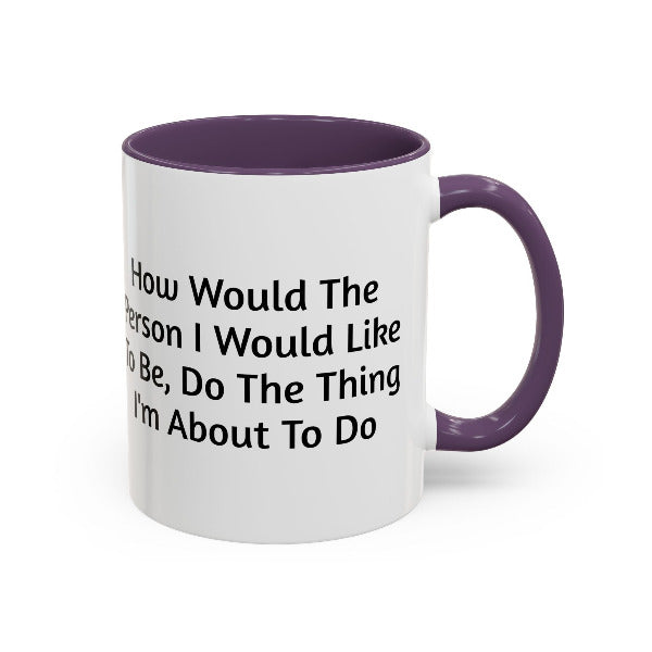 Transformative Action Coffee Cup | Motivation for Growth
