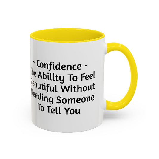 Self-Love & Confidence Quote Coffee Mug | Inspirational Gift