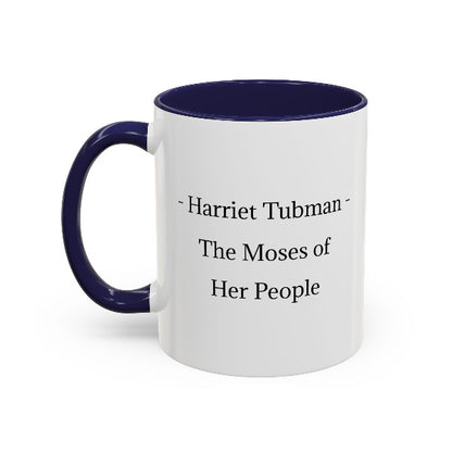 Harriet Tubman Mug | "I Freed A Thousand Slaves" Quote | Black History & African Coffee Legacy