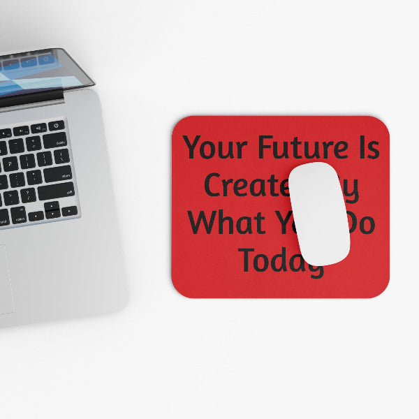 Motivational Mouse Pad - 'Your Future Is Created By What You Do Today' Desk Accessory, Office Gift, Inspirational Decor, Student [...]