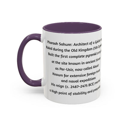 Sahure: Architect of a Golden Age | Old Kingdom Pharaoh Mug